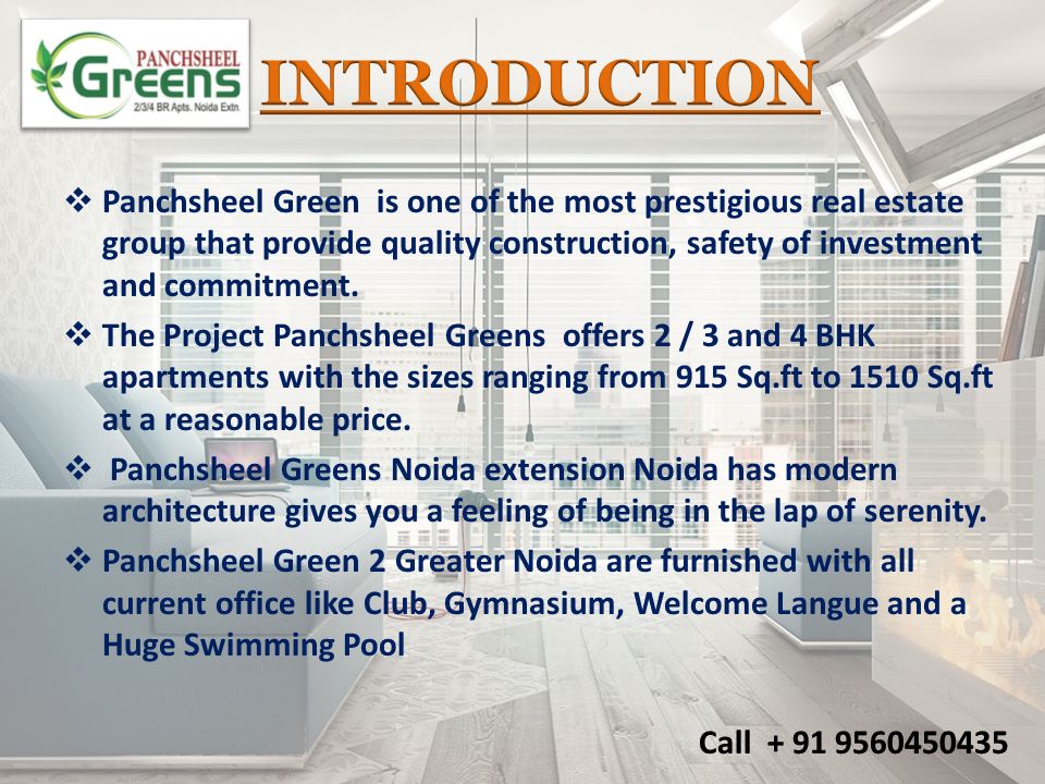  Panchsheel Green is one of the most prestigious real estate group that provide quality construction, safety of investment and commitment.