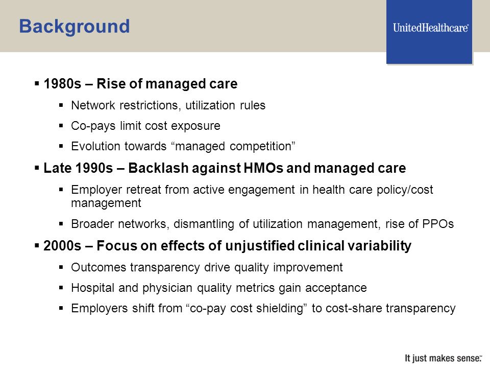 goals of managed care Evolution of managed care