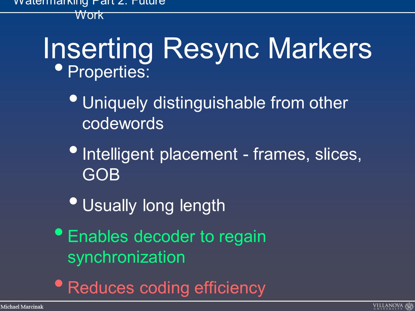 Watermarking Part 2: Future Work Electrical and Computer Engineering ...