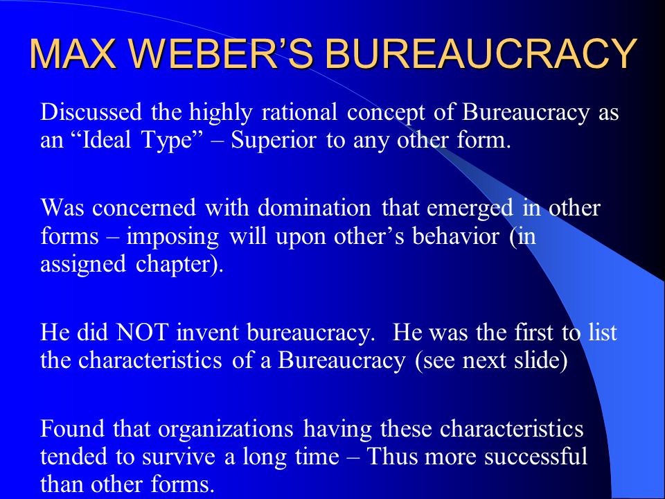 what are the characteristics of bureaucracy according to max weber