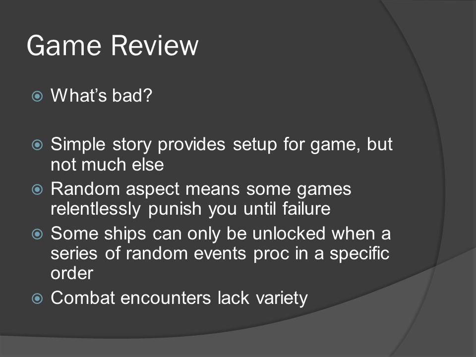 Game Review  What’s bad.