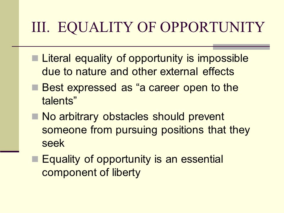 FREE TO CHOOSE CHAPTER 5 CREATED EQUAL. I. INTRODUCTION Define equality What should be the goal of equality? Is it equality of opportunity equality. - ppt download