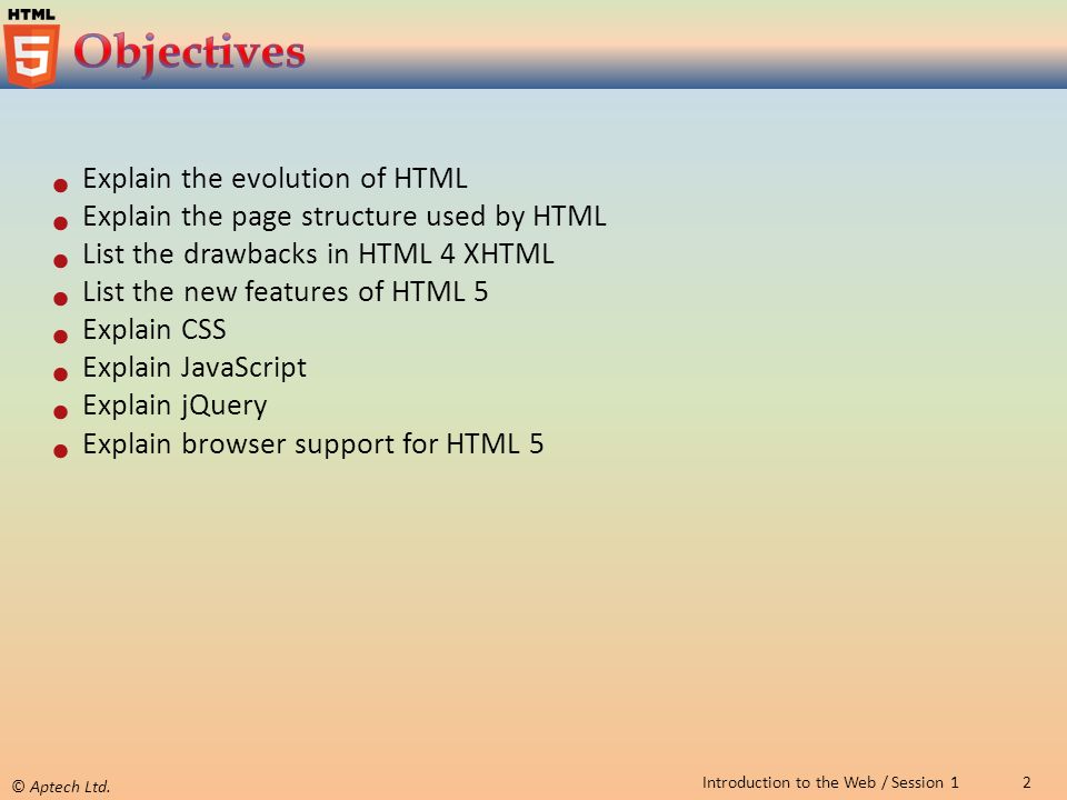 Session: 1. © Aptech Ltd. 2Introduction to the Web / Session 1 Explain ...