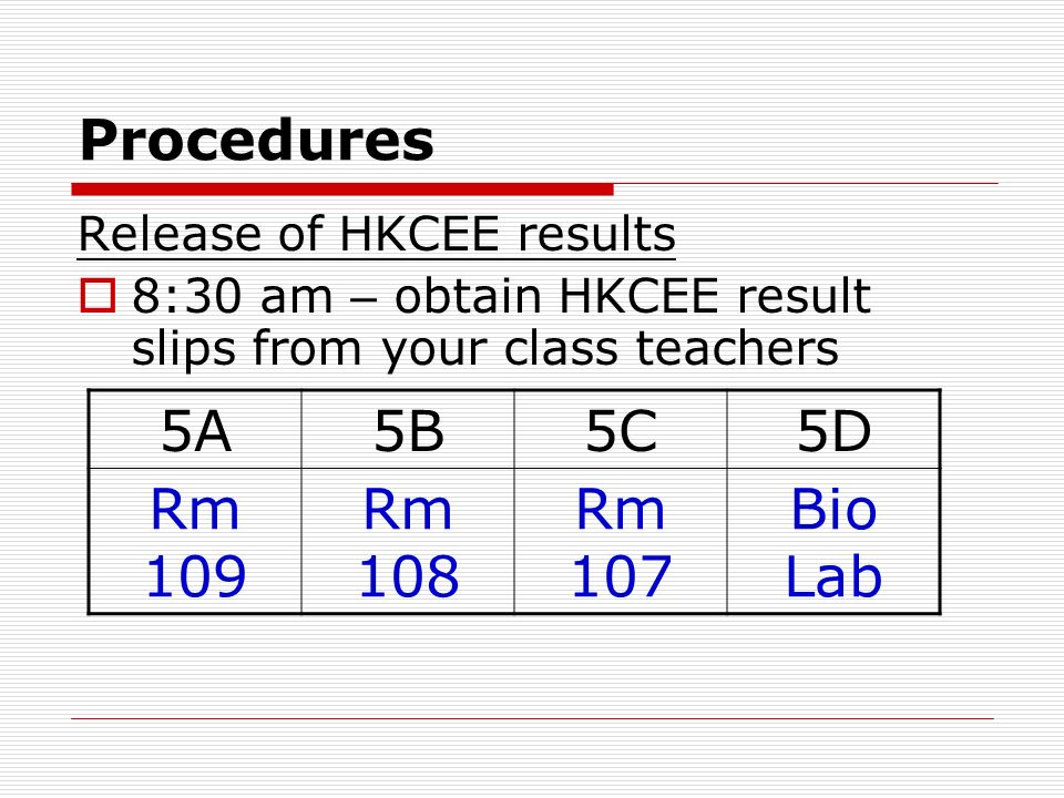 4 Th August 2008 Monday Release Of HKCEE Results Ppt