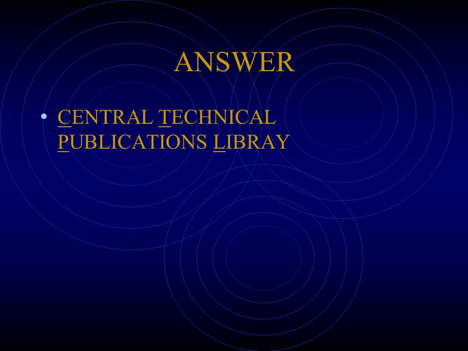ANSWER CENTRAL TECHNICAL PUBLICATIONS LIBRAY