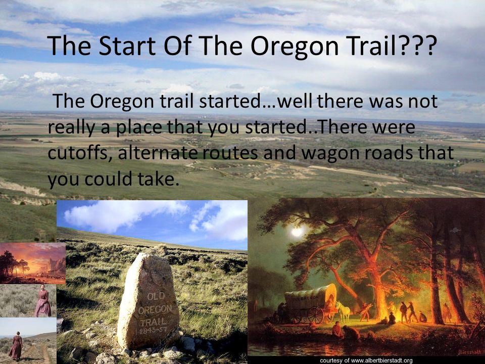 The Start Of The Oregon Trail .