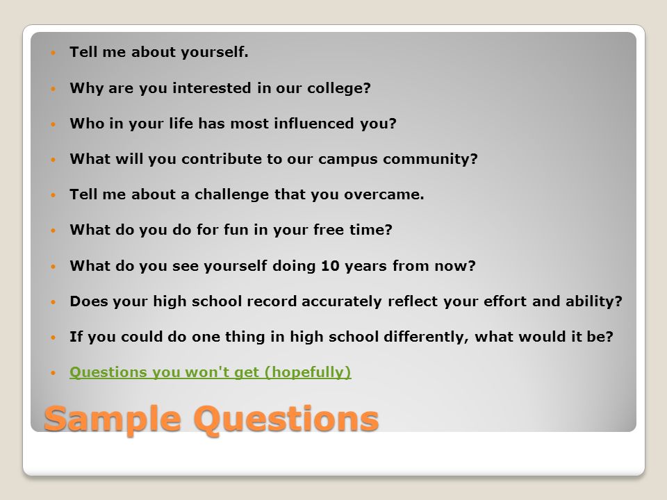 The Admissions Interview Binh Huynh Syracuse University October 18