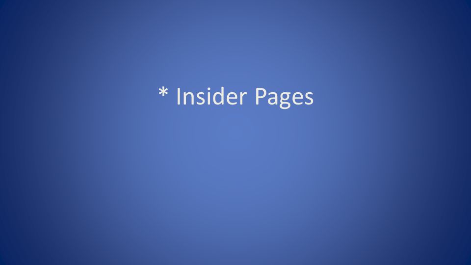 * Insider Pages