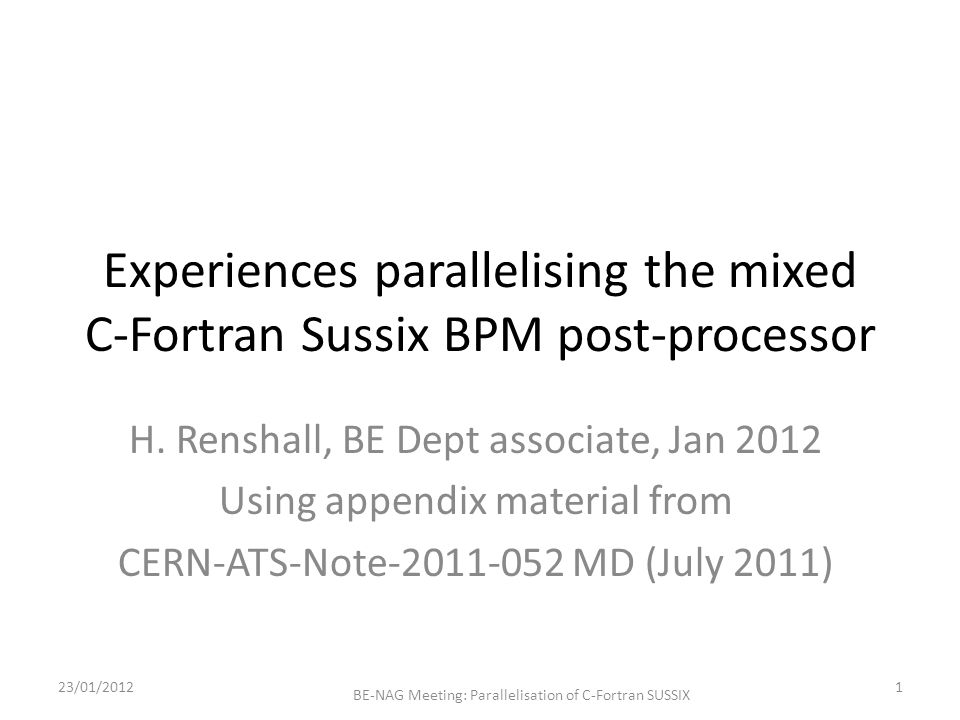 Experiences parallelising the mixed C-Fortran Sussix BPM post-processor H.