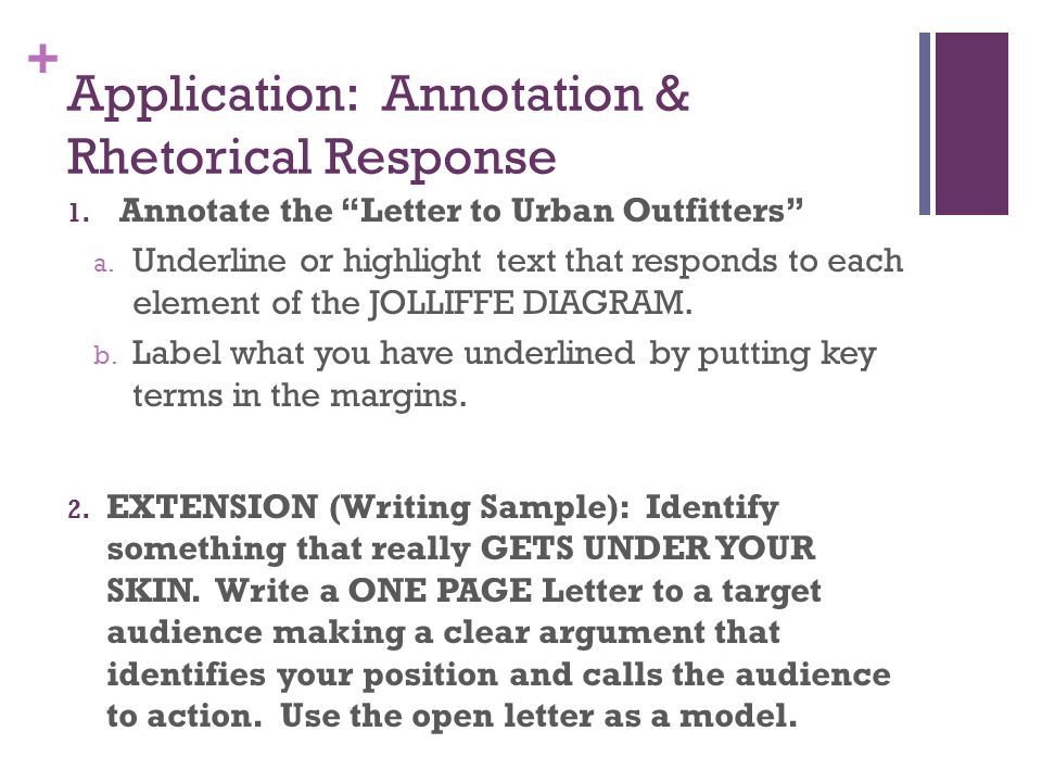 + Application: Annotation & Rhetorical Response 1.