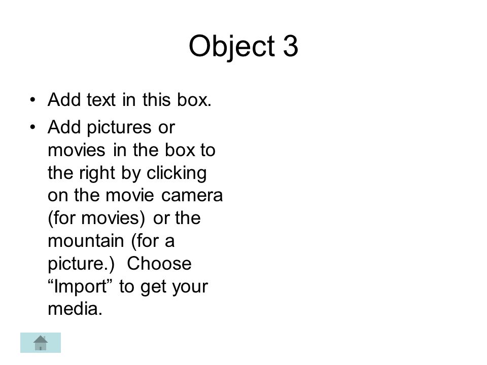 Object 3 Add text in this box.