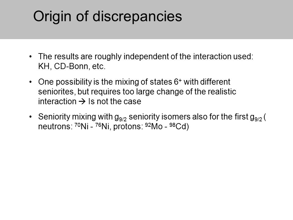 The results are roughly independent of the interaction used: KH, CD-Bonn, etc.