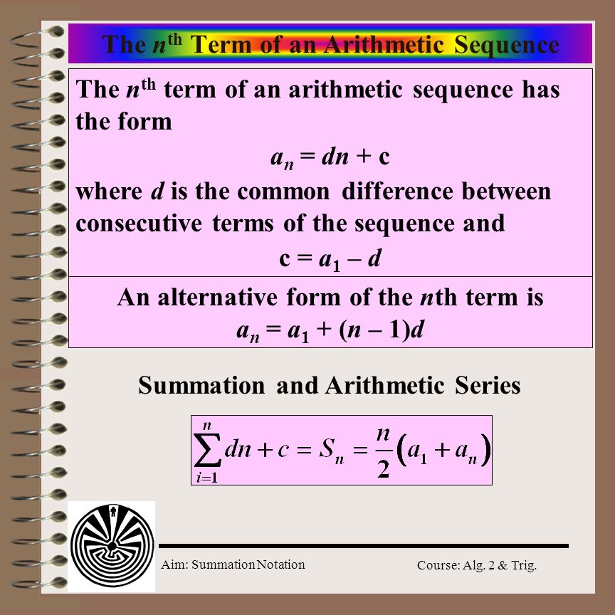 Aim: Summation Notation Course: Alg. 2 & Trig.