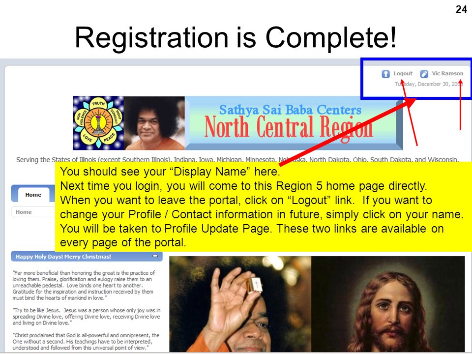Region 5 Portal Registration Guide 24 Registration is Complete.