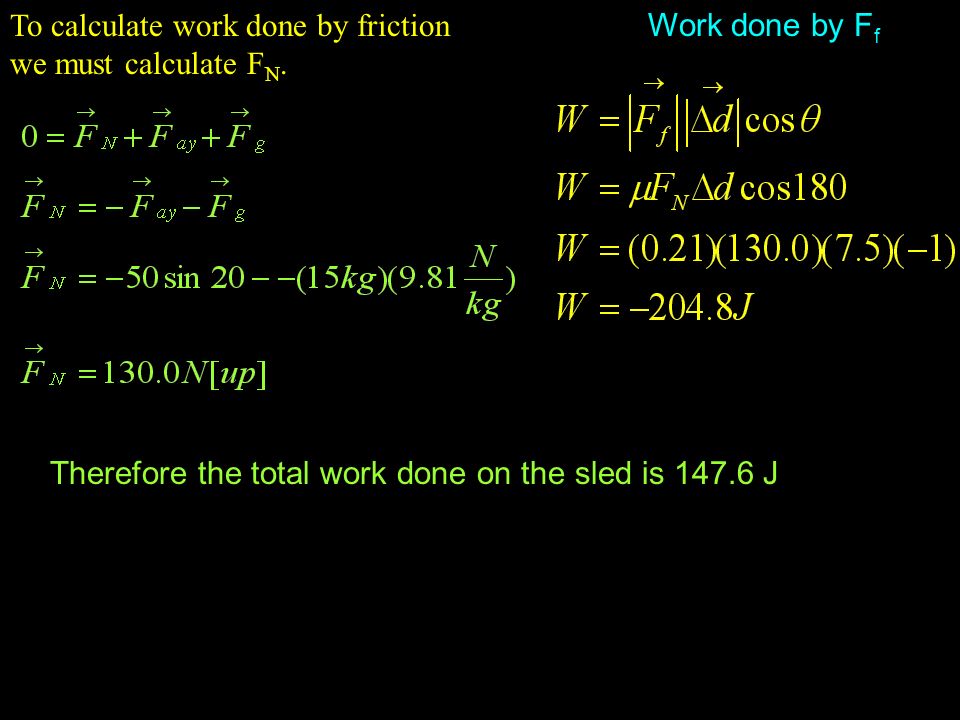 Work And Energy Work The Work Done By A Constant Force Is Defined