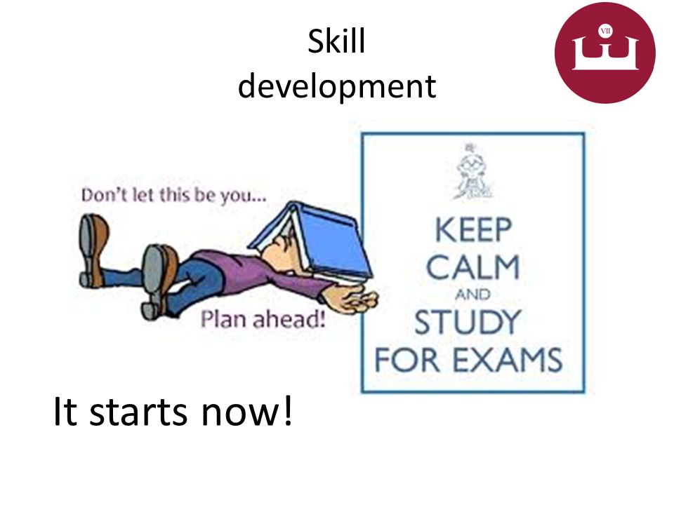 Skill development It starts now!