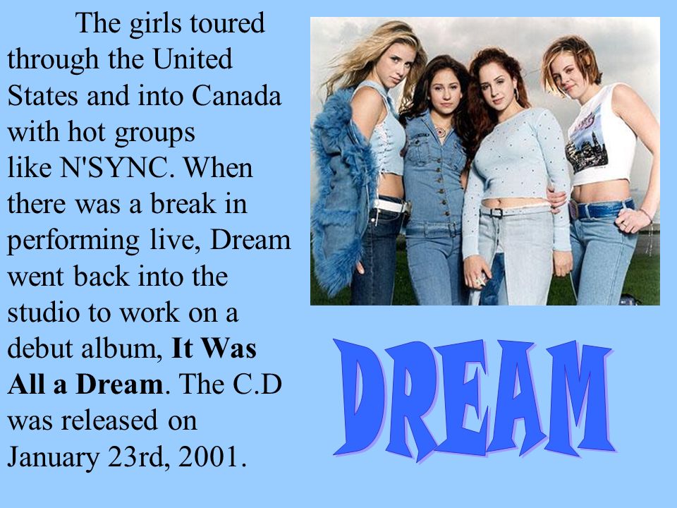 Dream By Erin Seymour Info 8 The Group Dream Came Together As A Pop Group When They Were Introduced To Sean Puffy Combs They Performed At A Private Ppt Download Dream By Erin Seymour Info 8 The Group Dream Came Together As A Pop Group When They Were Introduced To Sean Puffy Combs They Performed At A Private Ppt Download