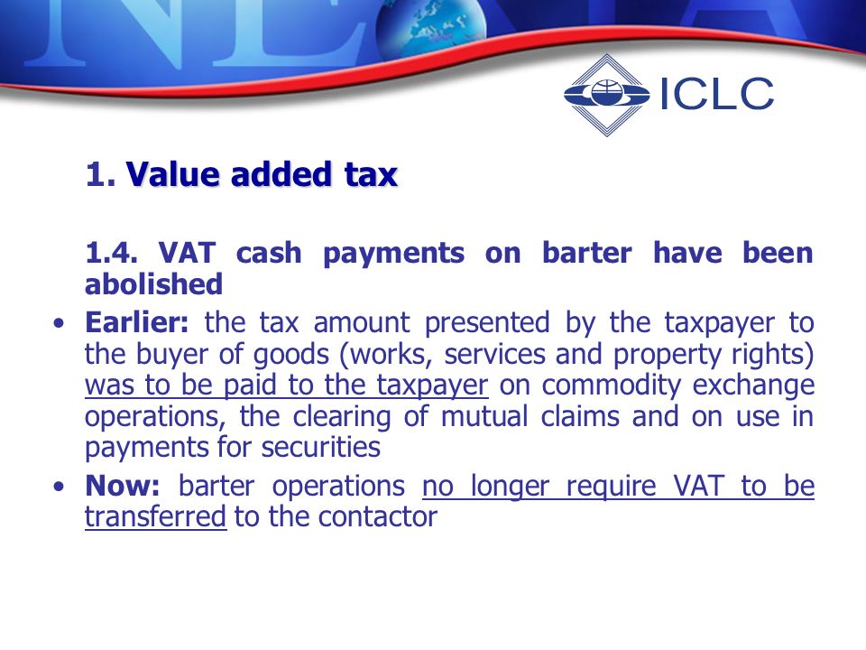 Value added tax 1. Value added tax 1.4.