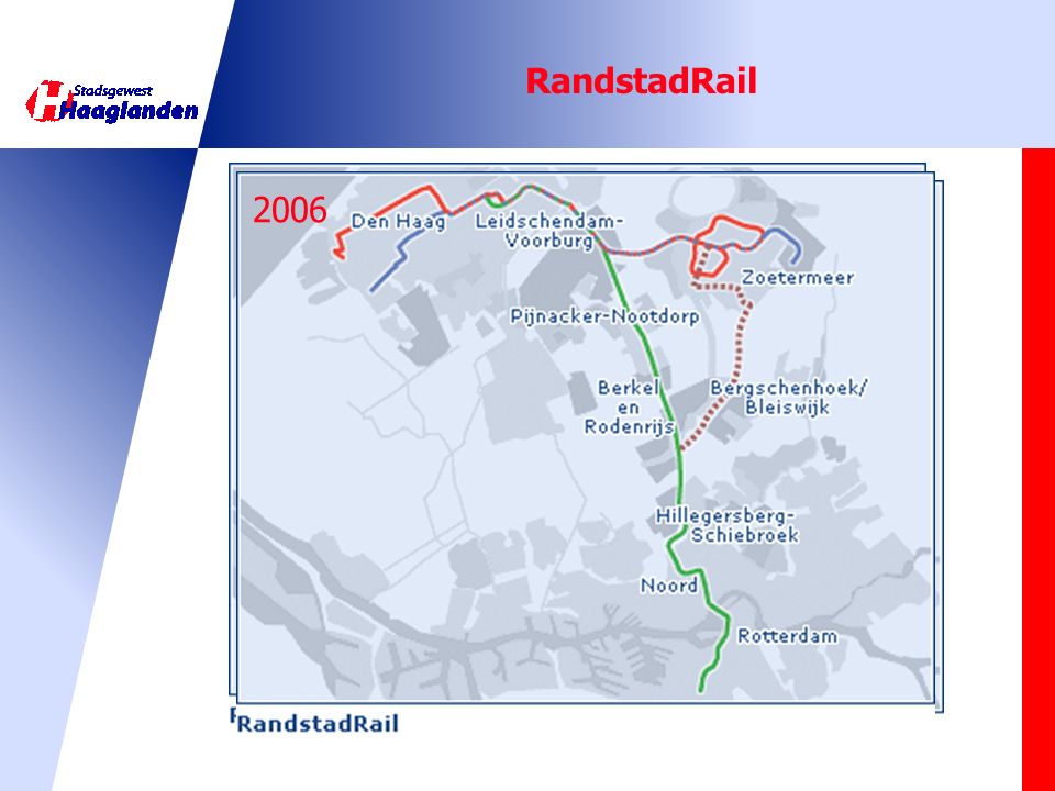 RandstadRail 2006
