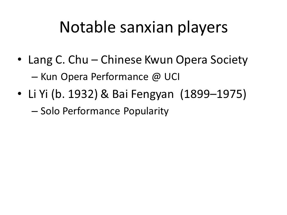 Notable sanxian players Lang C.