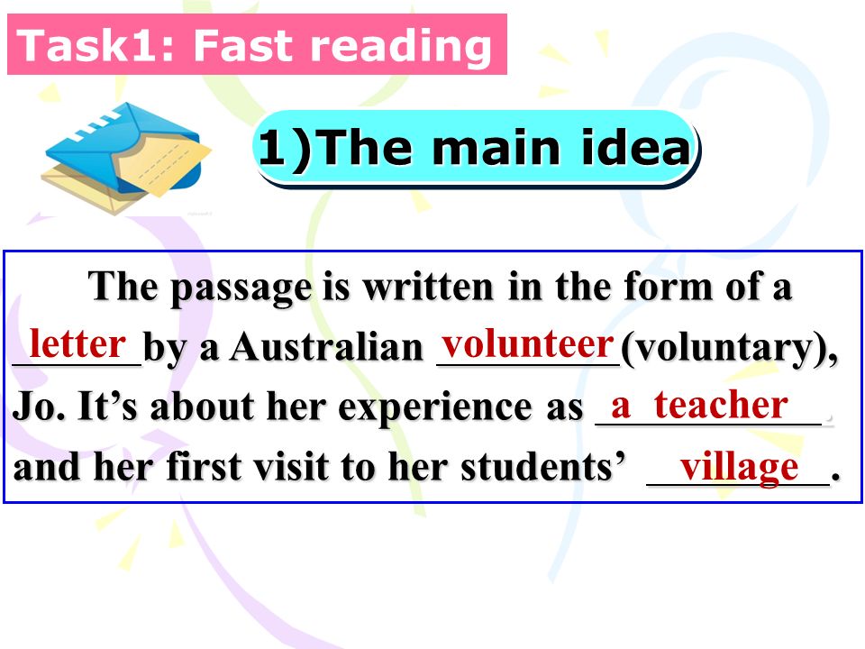 The passage is written in the form of a The passage is written in the form of a by a Australian (voluntary), by a Australian (voluntary), Jo.