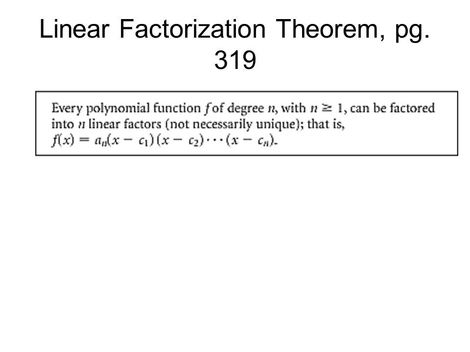 Linear Factorization Theorem, pg. 319