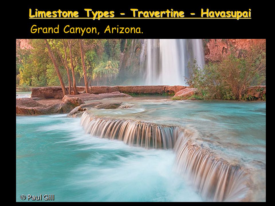 Limestone Types - Travertine - Havasupai Grand Canyon, Arizona..