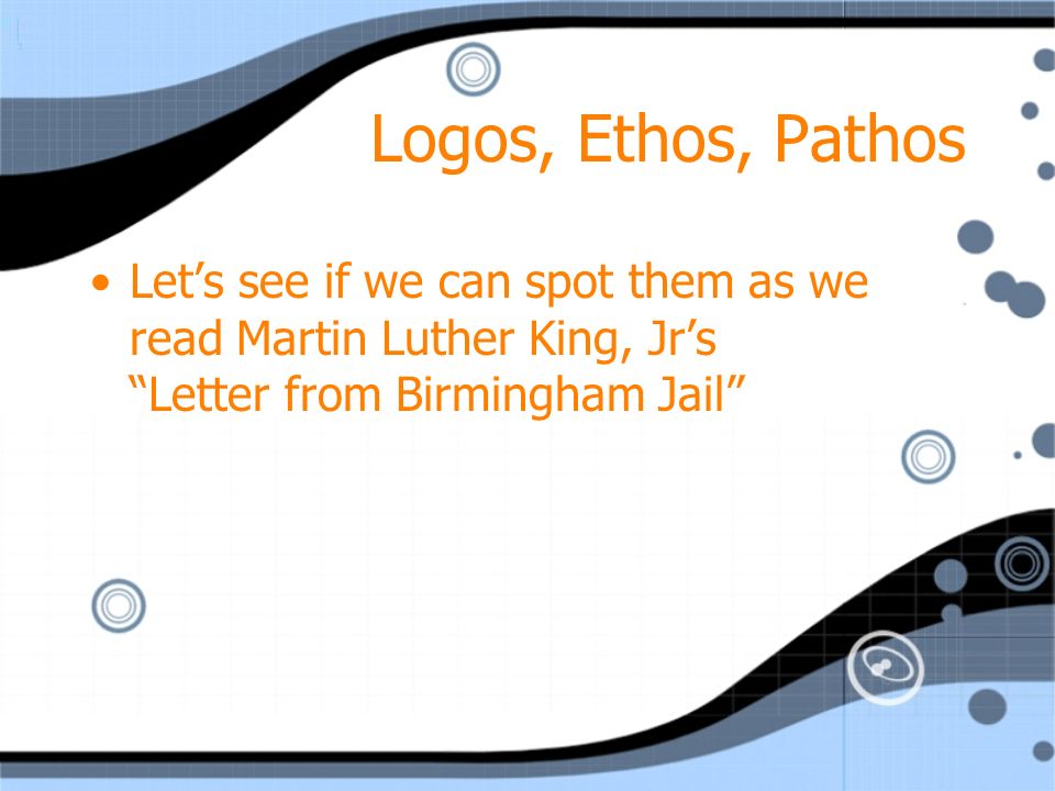 letter from birmingham jail pathos ethos logos