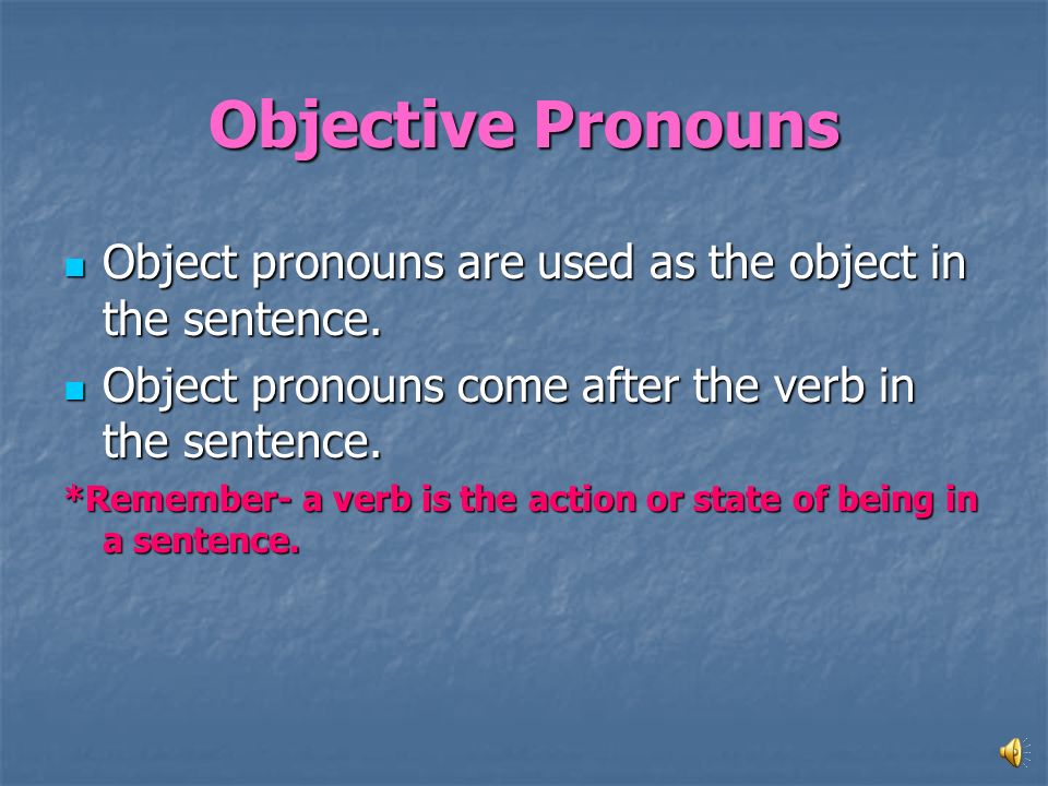 are What What Subject Pronouns \u0026 Object Pronouns? ... are What are Subject What Pronouns? ... Pronouns Object \u0026 are