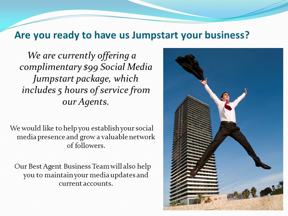 Are you ready to have us Jumpstart your business.