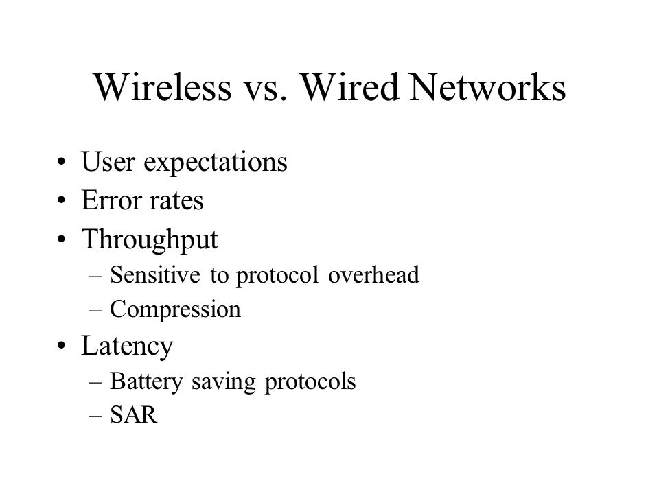 Wireless vs.