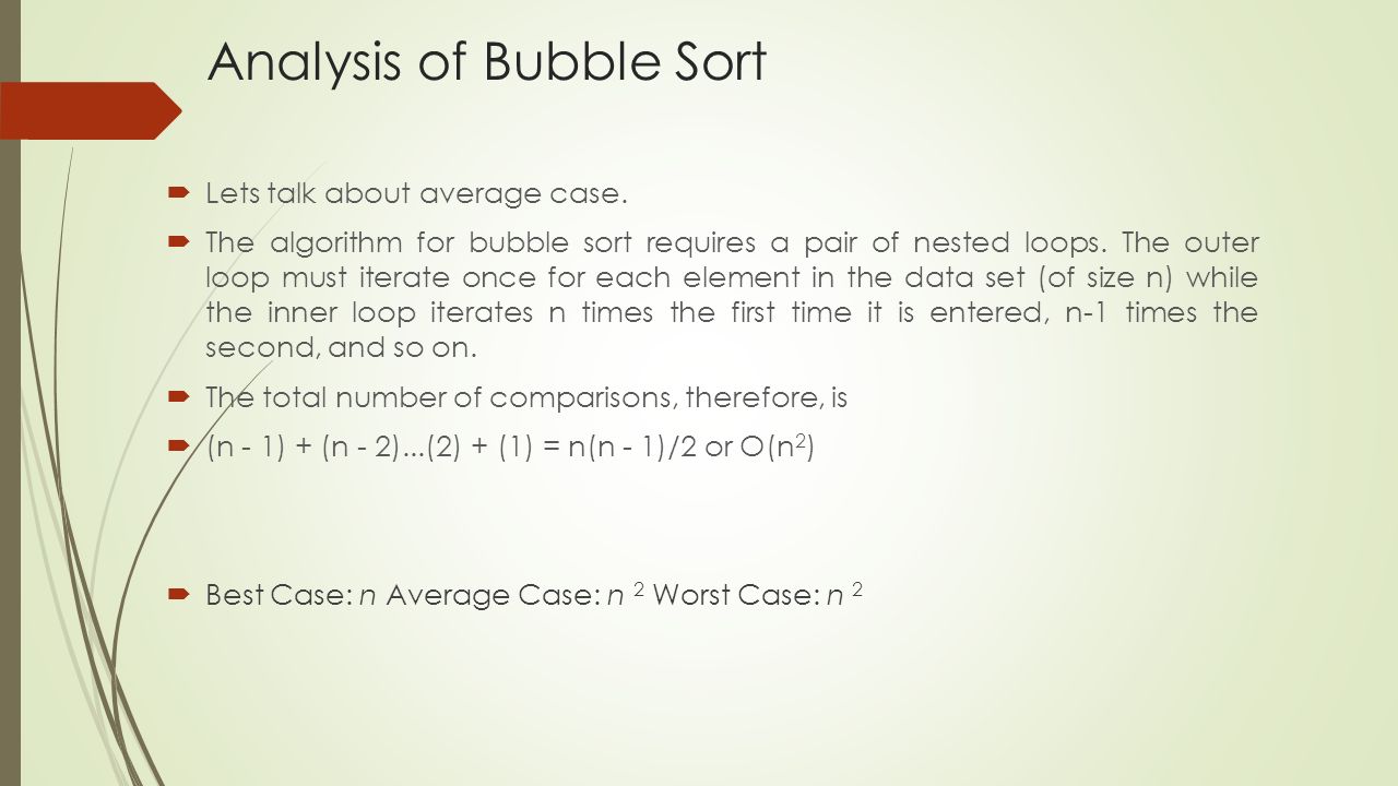 Bubble Sort and its Analysis