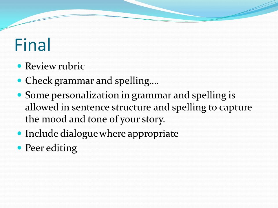 Final Review rubric Check grammar and spelling….