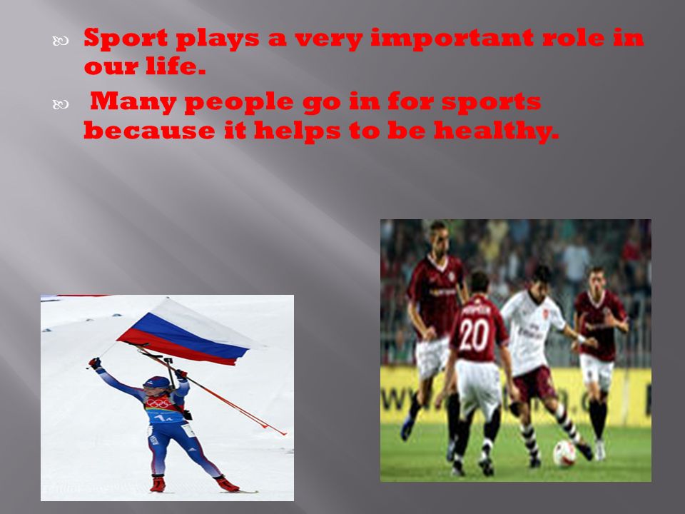 Sport in our life. Sport Plays an important role in our Life.. Sport is very important in our Life. The role of Sport in our Life. Sport in our Life Галиева презентация.