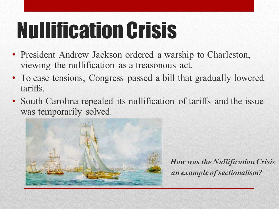 andrew jackson the nullification crisis