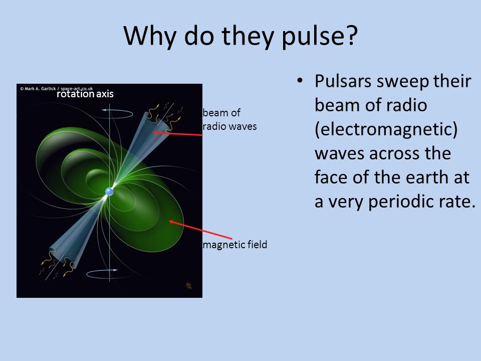 Why do they pulse.