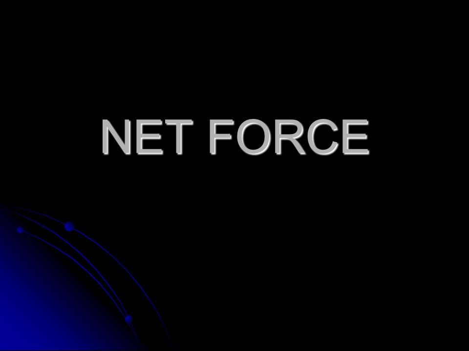 NET FORCE