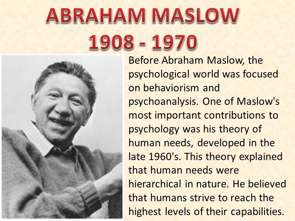 abraham maslow major contributions to psychology