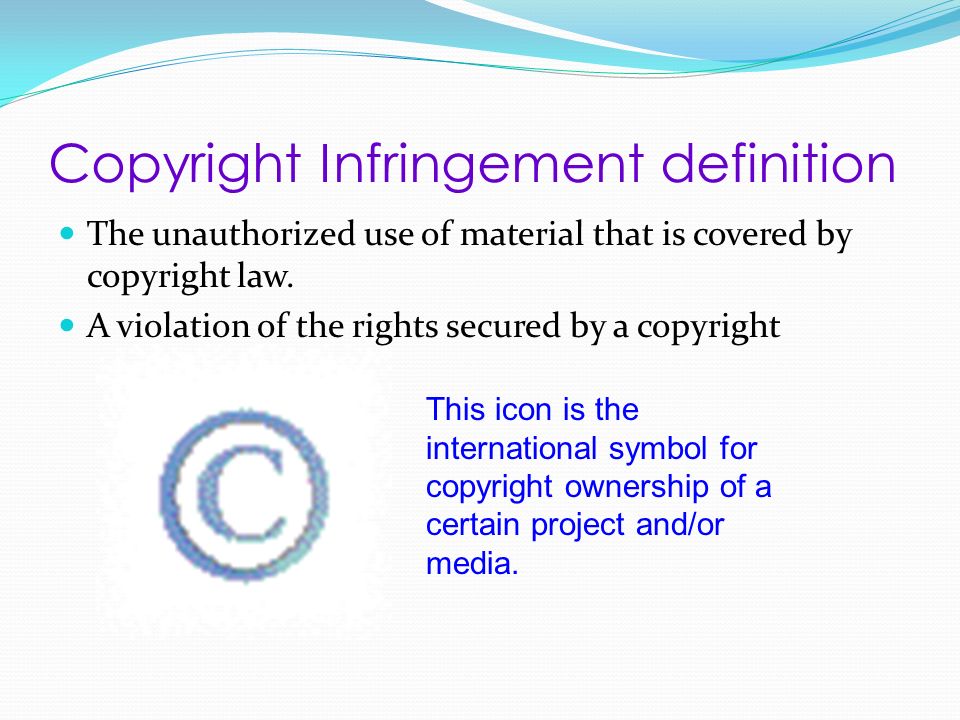 2 copyright infringement definition