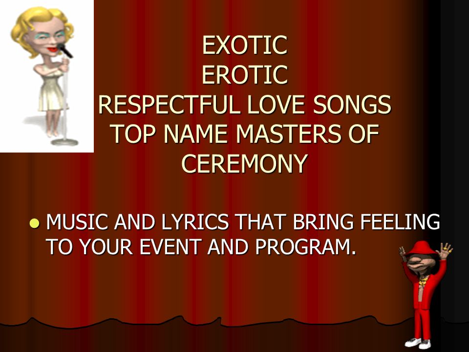 Lyrics exotic erotic and List of