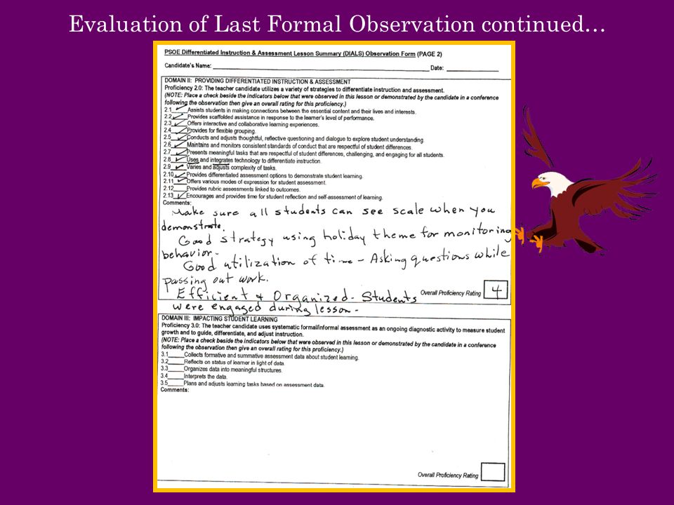 Evaluation of Last Formal Observation continued…