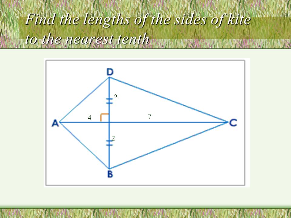Find the lengths of the sides of kite to the nearest tenth