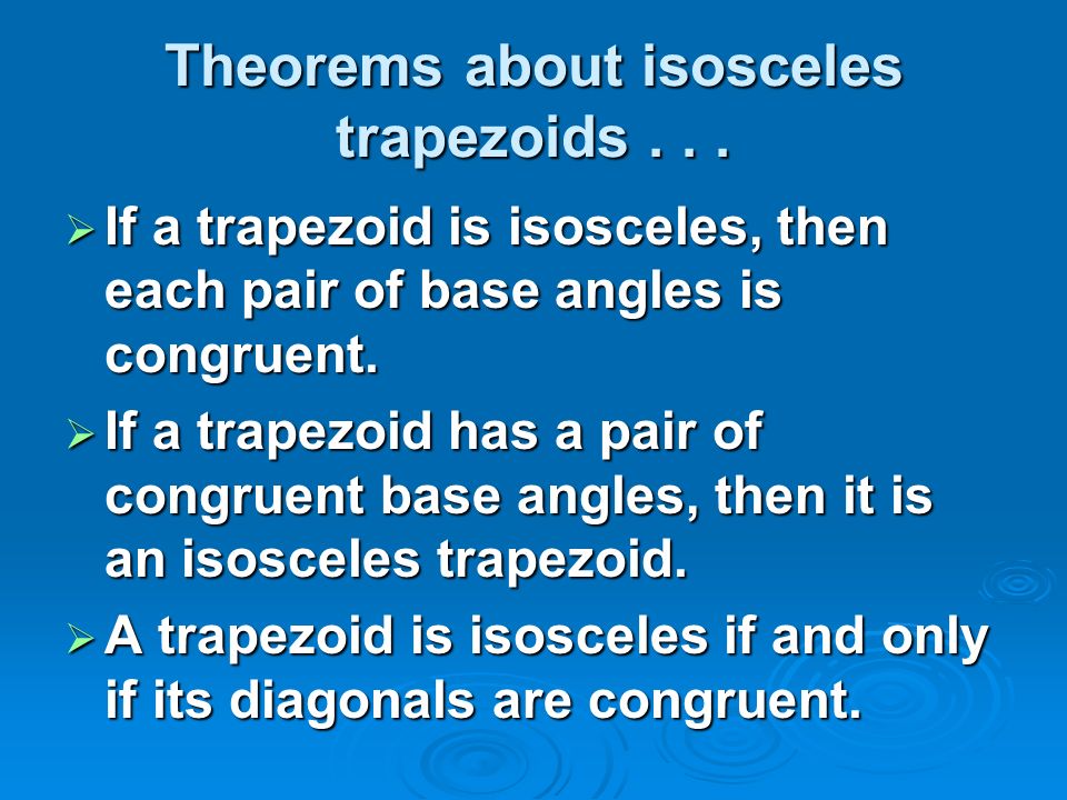 Theorems about isosceles trapezoids...