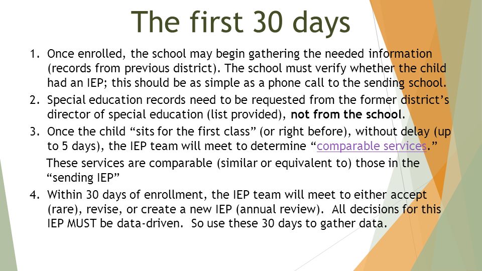 1.Once enrolled, the school may begin gathering the needed information (records from previous district).