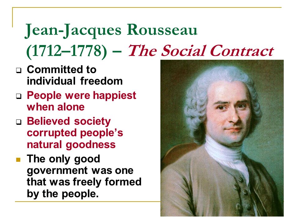 Rousseau and Montesquieu: The Impact of Their Ideas on Government. - ppt  download