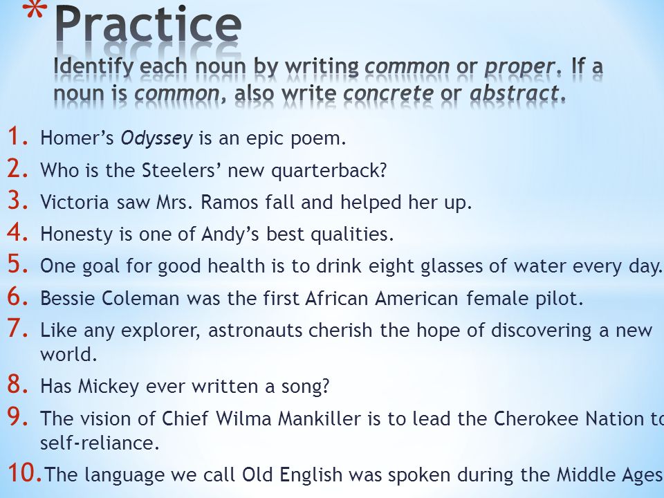 1. Homer’s Odyssey is an epic poem. 2. Who is the Steelers’ new quarterback.