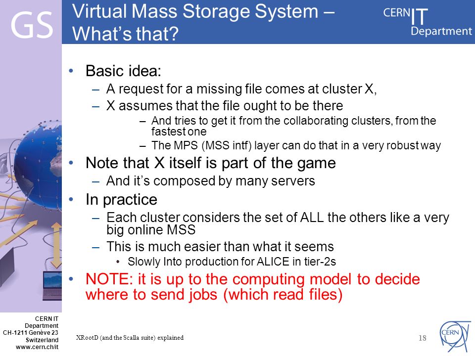 CERN IT Department CH-1211 Genève 23 Switzerland   Internet Services Virtual Mass Storage System – What’s that.
