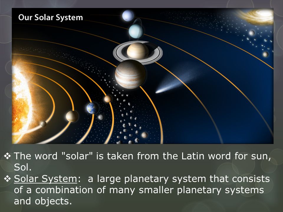 Sol: Our Sun, Solar System