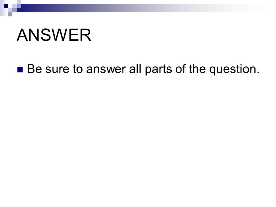 ANSWER Be sure to answer all parts of the question.