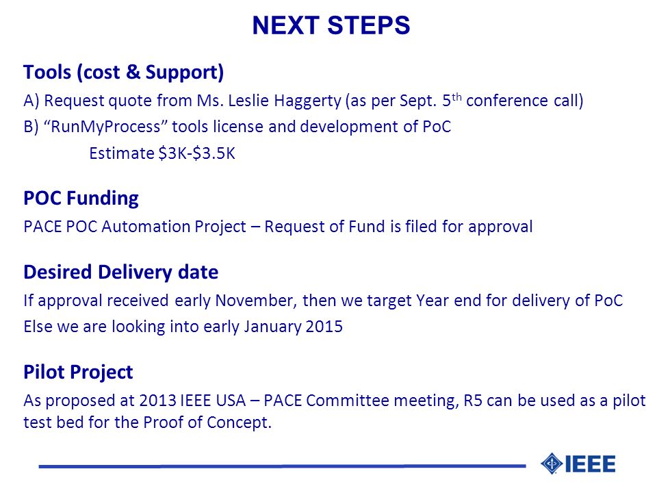 Tools (cost & Support) A) Request quote from Ms. Leslie Haggerty (as per Sept.